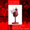 Jeremi Jared - Pa que Frontean (feat. Malibu You know & Black 24) - Single